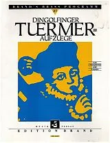  Notenblätter DINGOLFINGER TUERMER-AUFZUEGE
