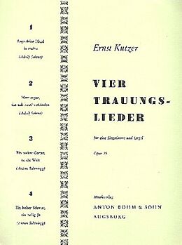 Ernst Kutzer Notenblätter 4 Trauungslieder op.25
