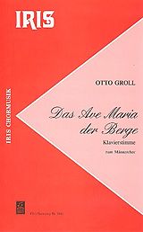 Otto Groll Notenblätter Das Ave Maria der Berge