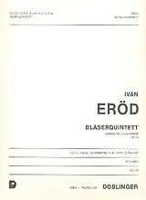 Ivan Eröd Notenblätter QUINTETT OP.58 FUER FLOETE, OBOE
