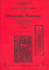 Heinrich Fidelis Müller Notenblätter Weihnachtsoratorium op.5