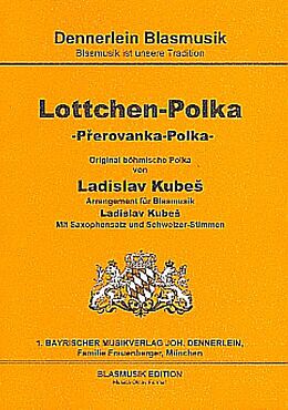 Ladislav Kubes Notenblätter Lottchen-Polka