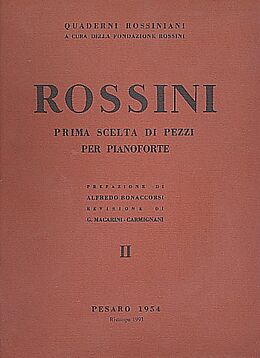 Gioacchino Rossini Notenblätter Prima scelta di pezzi