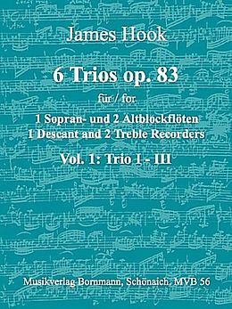James Hook Notenblätter 6 Trios op.83 Band 1 (Nr.1-3)