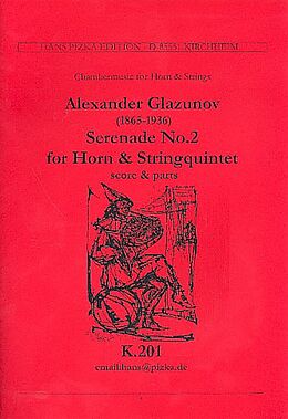 Alexander Glasunow Notenblätter Serenade Nr.2 für Horn und