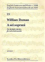 William Daman Notenblätter A sei soprani für 6 Instrumente