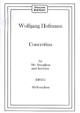 Wolfgang Hofmann Notenblätter Concertino H81C für Saxophon und Streicher