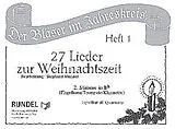  Notenblätter 27 Lieder zur Weihnachtszeit Band 1