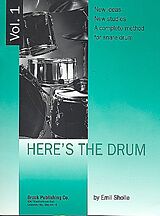 Emil Sholle Notenblätter Heres the Drum vol.1A complete
