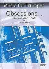 Jan Van der Roost Notenblätter Obsessions for trumpet (brass instrument)