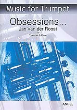 Jan Van der Roost Notenblätter Obsessions for trumpet (brass instrument)