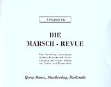  Notenblätter Die Marsch-Revuefür Blasorchester