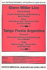Glenn Miller Notenblätter Glenn Miller live und Tango fiesta Argentina