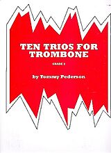 Tommy Pederson Notenblätter 10 Trios for 3 trombones