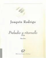 Joaquin Rodrigo Notenblätter PRELUDIO Y RITORNELLO