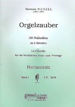 Hermann Wenzel Notenblätter Orgelzauber Band 1 - 14 Choräle für die kirchlichen Feier- und Festtag