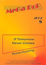  Notenblätter If Tomorrow never comes