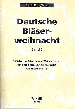  Notenblätter Deutsche Bläserweihnacht Band 2