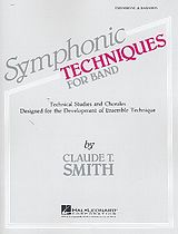 Claude Smith Notenblätter Symphonic Techniques for Band