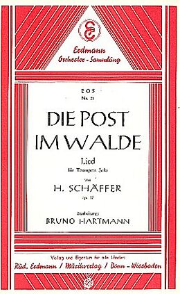 H. Schäffer Notenblätter Die Post im Walde op.12