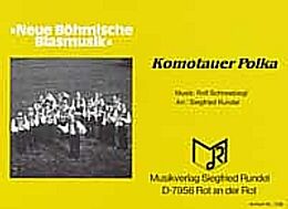 Rolf Schneebiegl Notenblätter Komotauer Polkafür Blasorchester