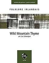  Notenblätter WILD MOUNTAIN THYME FUER