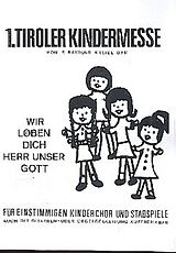P. Raimund Kreidl Notenblätter Tiroler Kindermesse Nr.1