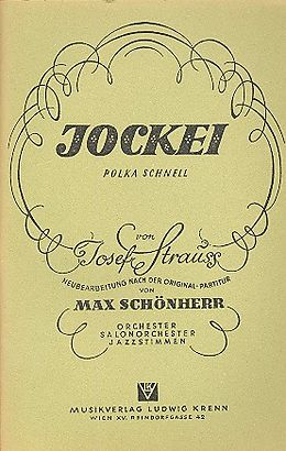 Josef Strauss Notenblätter Jockey-Polka op.278