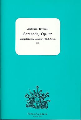 Antonin Leopold Dvorak Notenblätter Serenade op.22 for wind sensmble