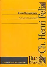 Ch.Henri Felix Notenblätter Danse champagnarde für