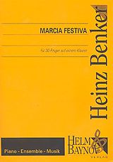 Heinz Benker Notenblätter Marcia festiva für Klavier