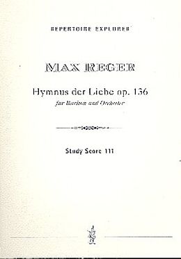 Max Reger Notenblätter Hymnus der Liebe op.136