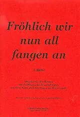  Notenblätter Fröhlich wir nun all fangen an