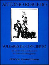 Antonio Robledo Notenblätter Soleares de Concierto
