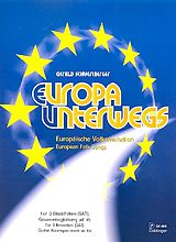  Notenblätter Europa unterwegs europäische Volksmelodien