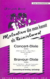 Notenblätter Bravour-Dixie und Concert-Dixie