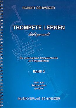 Robert Schweizer Notenblätter Trompete lernen leicht gemacht Band 2 - B-Notation