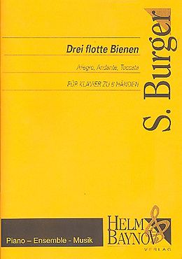 Siegfried Burger Notenblätter Drei flotte Bienen