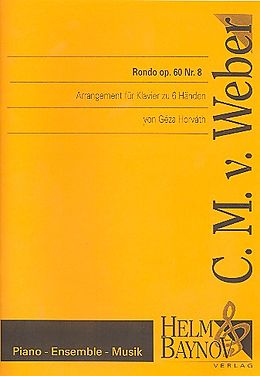 Carl Maria von Weber Notenblätter Rondo op.60,8