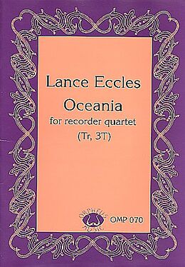 Lance Eccles Notenblätter Oceania for 4 recorders (AAAT)