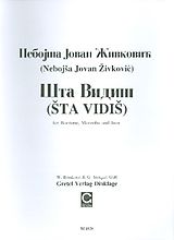 Nebojsa Jovan Zivkovic Notenblätter Sta vidis für Stimme, Marimba