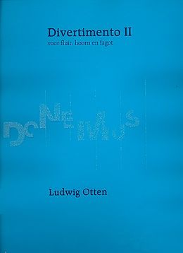 Ludwig Otten Notenblätter Divertimento 2 für Flöte, Horn und Fagott
