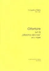 Théophile Stern Notenblätter Marche des rois Offertoire