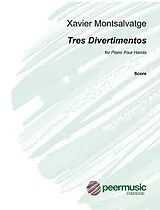 Xavier Montsalvatge Notenblätter Tres Divertimentos sobre temas de autores olvidados