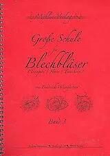 Friedrich Weingärtner Notenblätter Grosse Schule für Blechbläser Band 3