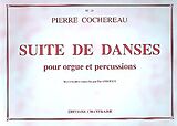 Pierre Cochereau Notenblätter Suite de danses