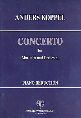 Anders Koppel Notenblätter Concerto for marimba and orchestra