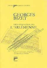 Georges Bizet Notenblätter LArlesienne 4 Suitensätze