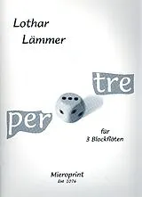 Lothar Lämmer Notenblätter Per tre