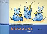 Claudia Schade Notenblätter Brassini Band 1 für Horn